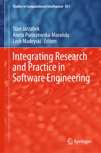 Integrating Research and Practice in Software Engineering