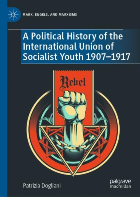 Political History of the International Union of Socialist Youth 1907-1917