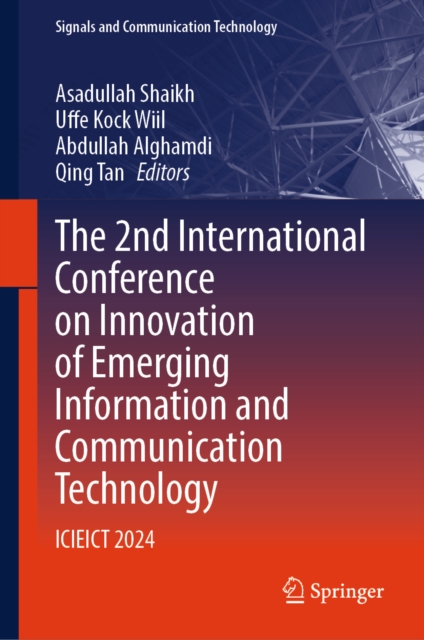 2nd International Conference on Innovation of Emerging Information and Communication Technology