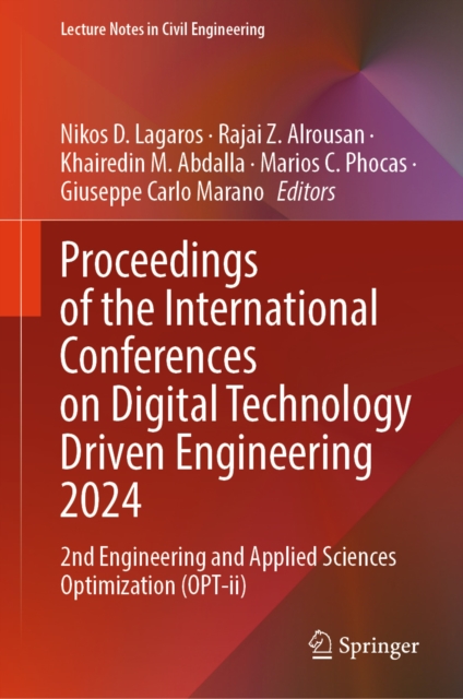 Proceedings of the International Conferences on Digital Technology Driven Engineering 2024