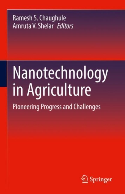 Nanotechnology in Agriculture