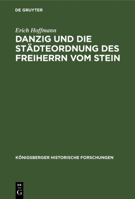 Danzig und die Stadteordnung des Freiherrn vom Stein