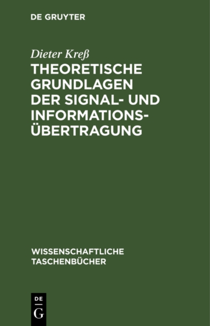 Theoretische Grundlagen der Signal- und Informationsubertragung