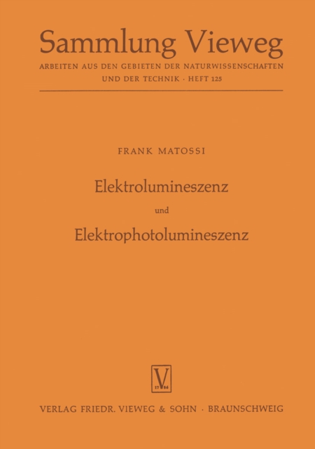Elektrolumineszenz und Elektrophotolumineszenz