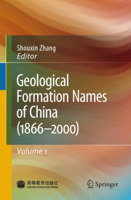 Geological Formation Names of China (1866-2000)