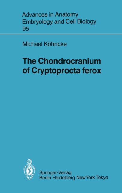 Chondrocranium of Cryptoprocta ferox
