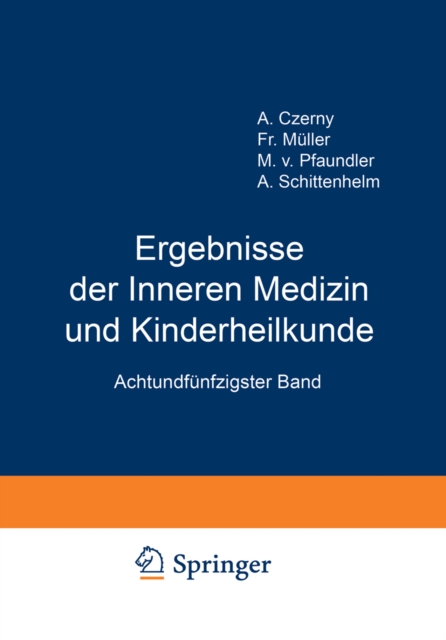Ergebnisse der Inneren Medizin und Kinderheilkunde