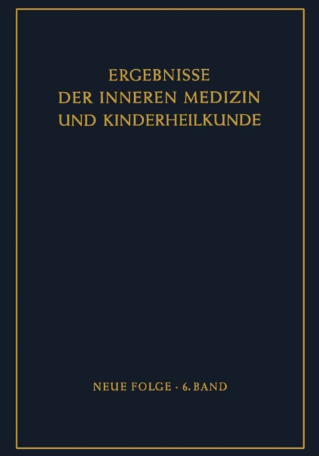 Ergebnisse der Inneren Medizin und Kinderheilkunde