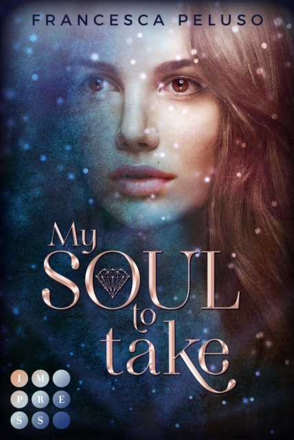 My Soul to Take (»Shadow Wish«-Reihe 1)