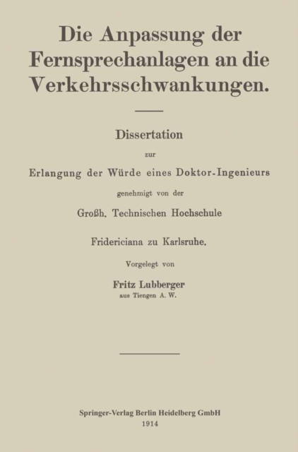Die Anpassung der Fernsprechanlagen an die Verkehrsschwankungen