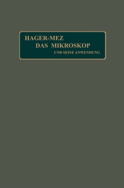 Das Mikroskop und seine Anwendung