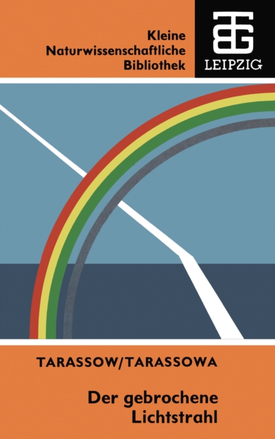 Der gebrochene Lichtstrahl