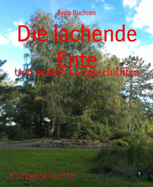 Die lachende Ente