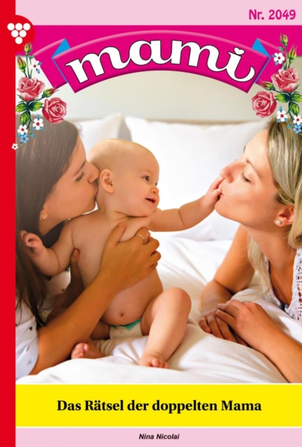 Das Rätsel der doppelten Mama