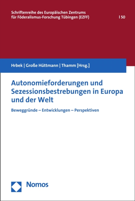 Autonomieforderungen und Sezessionsbestrebungen in Europa und der Welt