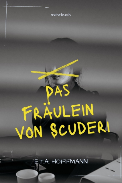 Das Fräulein von Scuderi