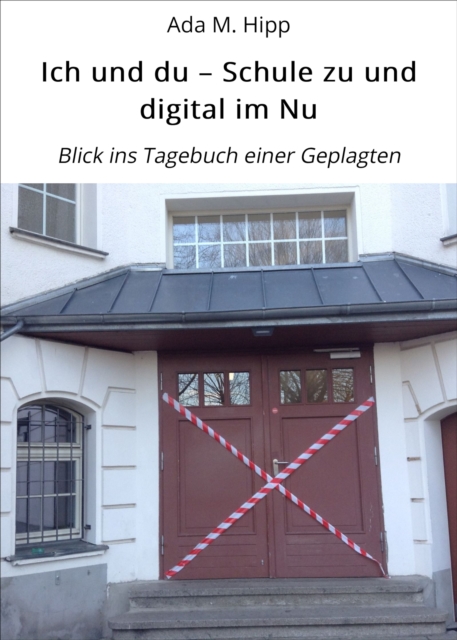 Ich und du – Schule zu und digital im Nu