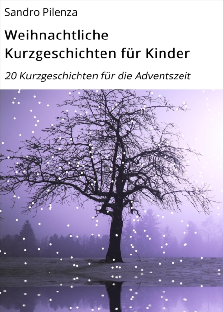 Weihnachtliche Kurzgeschichten für Kinder