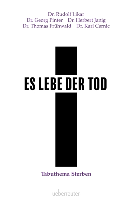 Es lebe der Tod