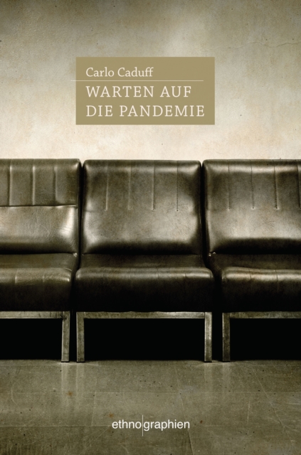 Warten auf die Pandemie