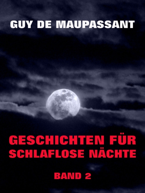 Geschichten für schlaflose Nächte, Band 2