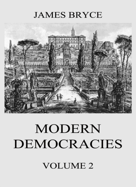 Modern Democracies, Vol. 2