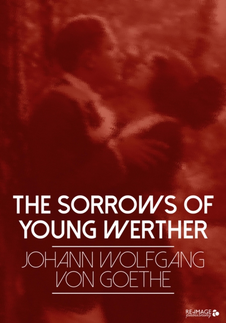 Sorrows of Young Werther