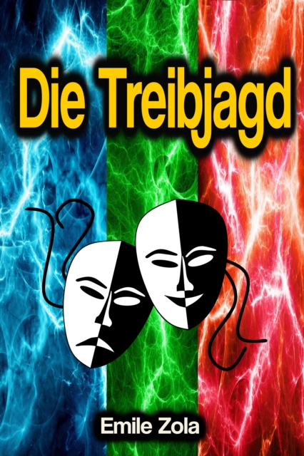 Die Treibjagd