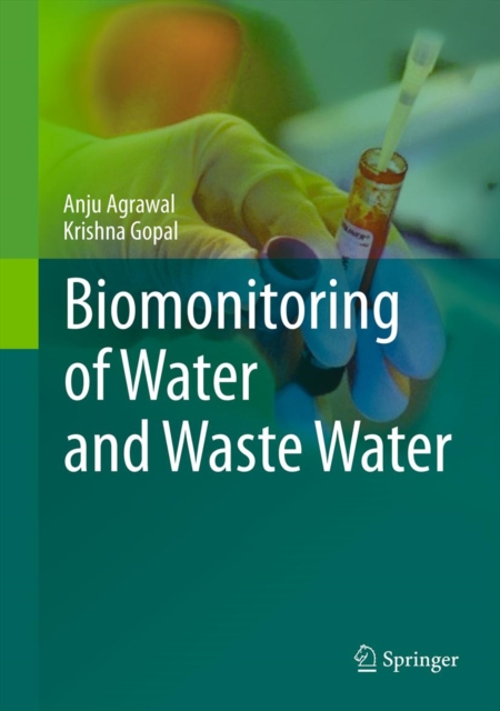 Biomonitoring of Water and Waste Water