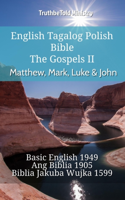 English Tagalog Polish Bible - The Gospels II - Matthew, Mark, Luke & John