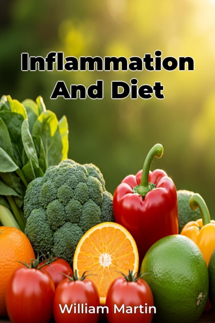 Inflammation And Diet