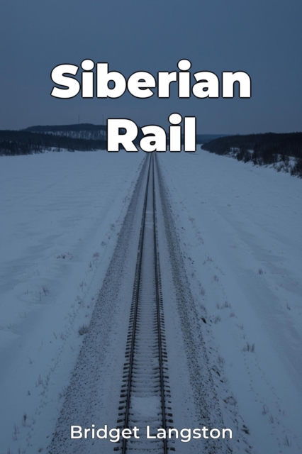 Siberian Rail