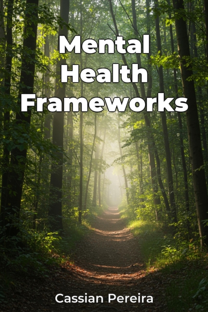 Mental Health Frameworks