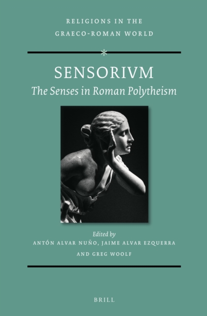 SENSORIVM: The Senses in Roman Polytheism