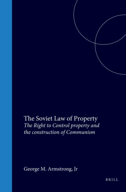 Soviet Law of Property