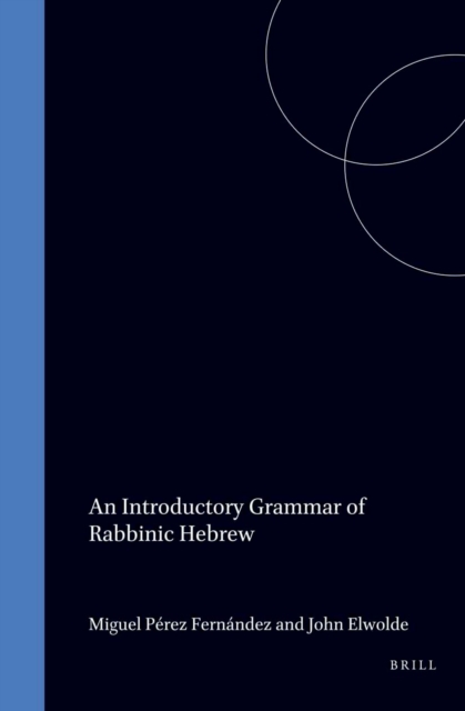 Introductory Grammar of Rabbinic Hebrew
