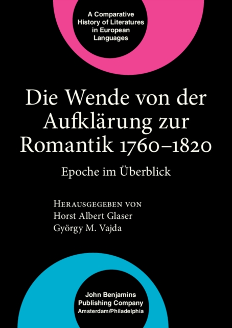 Die Wende von der Aufklärung zur Romantik 1760–1820