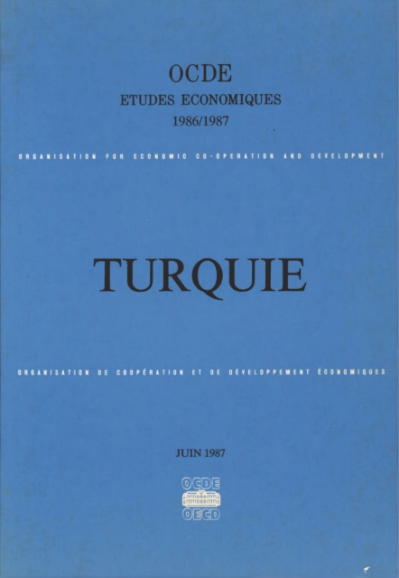 Etudes economiques de l'OCDE : Turquie 1987