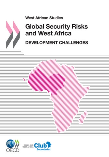West African Studies Global Security Risks and West Africa Development Challenges