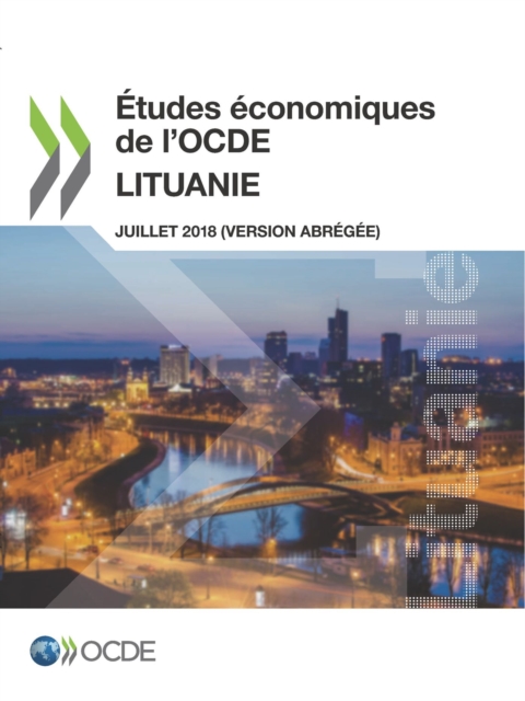Études économiques de l'OCDE : Lituanie 2018 (version abrégée)