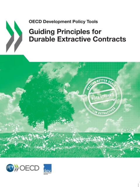 OECD Development Policy Tools Guiding Principles for Durable Extractive Contracts