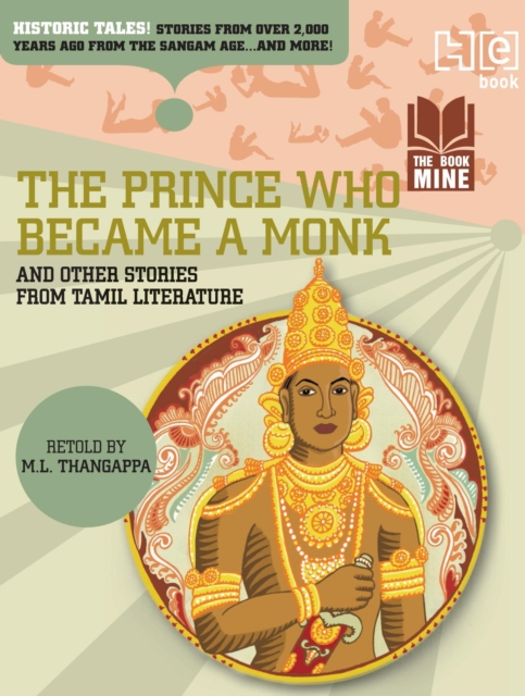 Prince Who Became a Monk & Other Stories from Tamil Literature