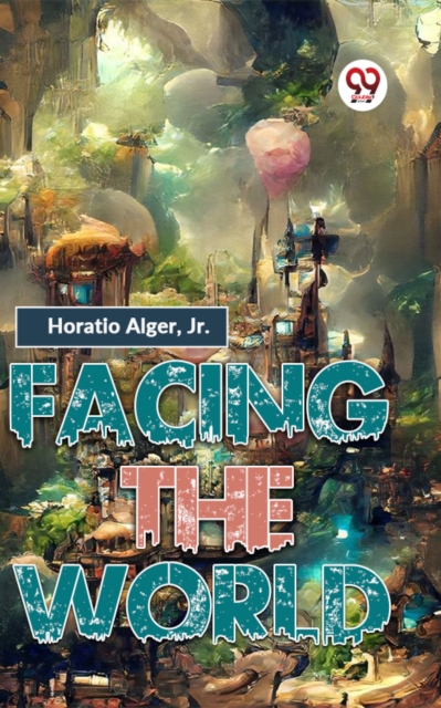 Facing The World