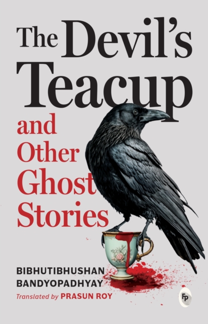 Devil's Teacup and Other Ghost Stories
