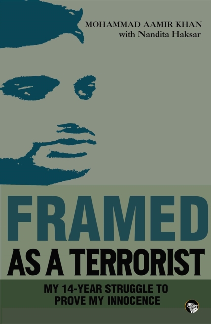 Framed As a Terrorist