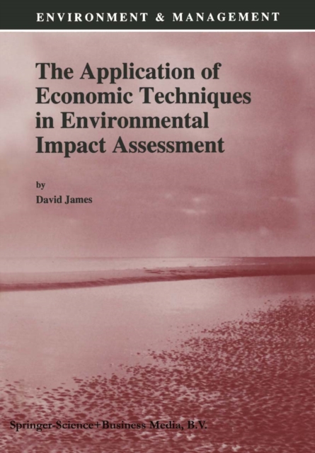 Application of Economic Techniques in Environmental Impact Assessment
