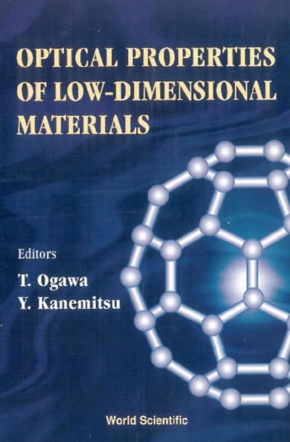Optical Properties Of Low-dimensional Materials