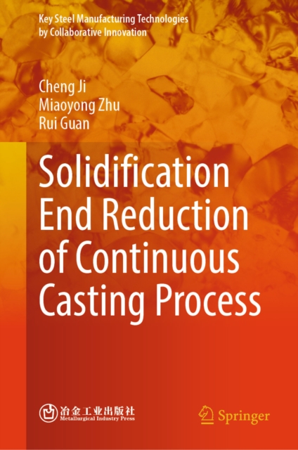 Solidification End Reduction of Continuous Casting Process