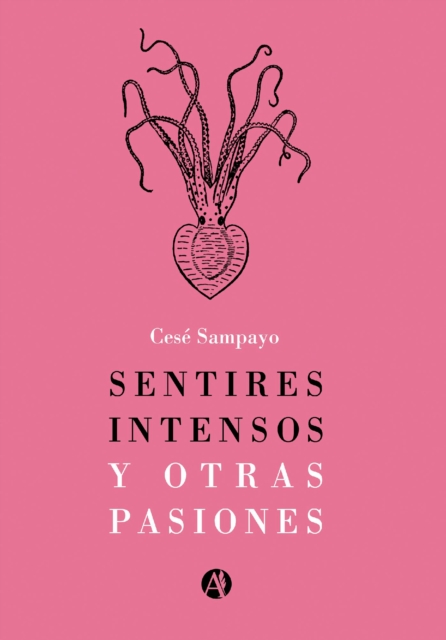 Sentires intensos y otras pasiones
