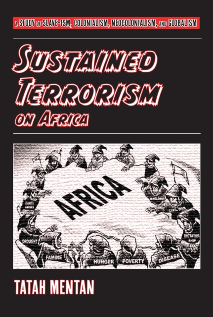 Mentan: Sustained Terrorism on Africa